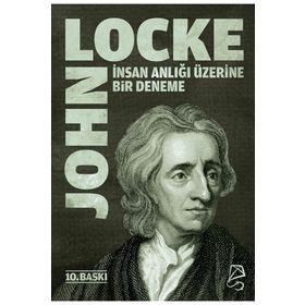 İnsan Anlığı Üzerine Bir Deneme - John Locke