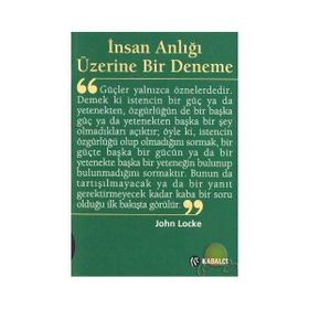 İnsan Anlığı Üzerine Bir Deneme - John Locke