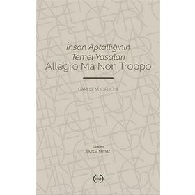 İnsan Aptallığının Temel Yasaları - Carlo M. Cipolla