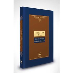 İnsan Artıkları Aşınmış Vicdanlar Hayrettin Ziya