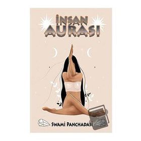 İnsan Aurası - Swami Panchadasi - Fa Yayınları