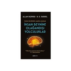İnsan Beynine Olağandışı Yolculuklar Allan Ropper