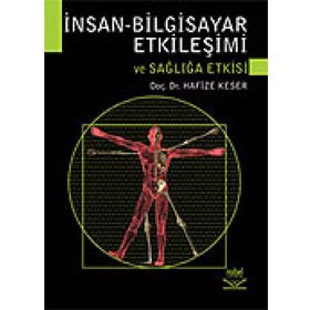 İNSAN BILGISAYAR ETKİLEŞİMİ VE SAĞLIĞA ETKISI - HAFIZE KESER