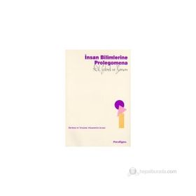 İNSAN BILIMLERINE PROLEGOMENA DIL, GELENEK VE YORUM - HÜSAMETTİN ARSLAN