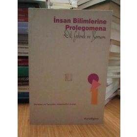 İNSAN BILIMLERINE PROLEGOMENA DIL, GELENEK VE YORUM - HÜSAMETTİN ARSLAN