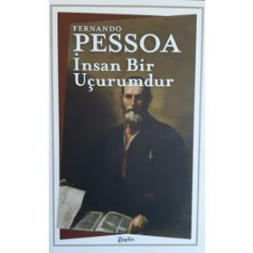 İnsan Bir Uçurumdur - Fernando Pessoa