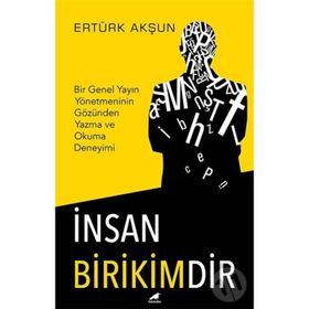 İnsan Birikimdir Kara Karga Yayınları