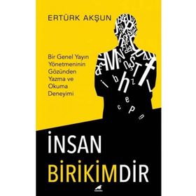 İnsan Birikimdir Kara Karga Yayınları