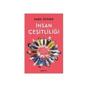 İnsan Çeşitliliği - Barış Özener