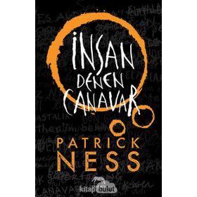 İnsan Denen Canavar - Patrick Ness