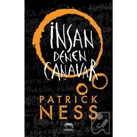 İnsan Denen Canavar - Patrick Ness