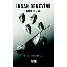 İnsan Deneyimi - Thomas Telfer