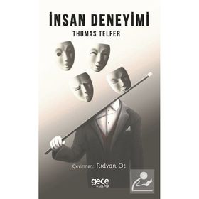 İnsan Deneyimi - Thomas Telfer