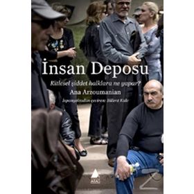 İnsan Deposu - Ana Arzoumanian