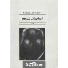 İnsan Dizeleri - Kriton Dinçmen
