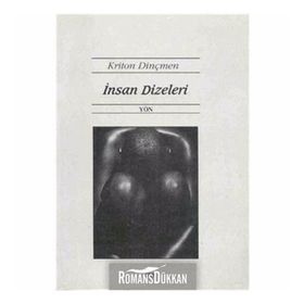 İnsan Dizeleri - Kriton Dinçmen