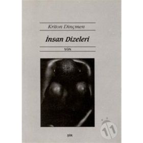 İnsan Dizeleri - Kriton Dinçmen