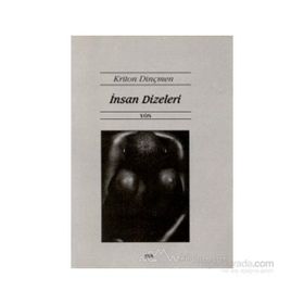 İnsan Dizeleri - Kriton Dinçmen