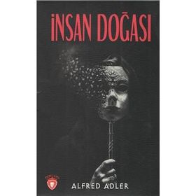 İnsan Doğası - Alfred Adler
