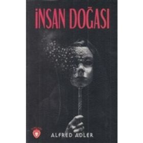 İnsan Doğası - Alfred Adler