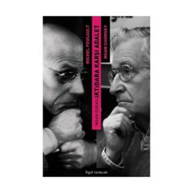 İnsan Doğası İktidara Karşı Adalet - Noam Ckomsky Michel Foucault