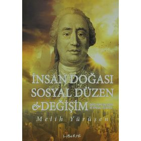 İnsan Doğası Sosyal Düzen ve Değişim - Melih Yürüşen