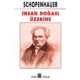 İnsan Doğası Üzerine - Arthur Schopenhauer