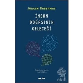 İnsan Doğasının Geleceği - Jürgen Habermas