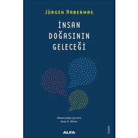 İnsan Doğasının Geleceği - Jürgen Habermas