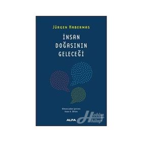 İnsan Doğasının Geleceği - Jürgen Habermas