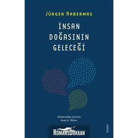 İnsan Doğasının Geleceği - Jürgen Habermas