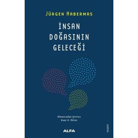 İnsan Doğasının Geleceği - Jürgen Habermas