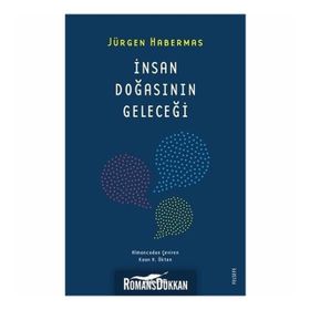 İnsan Doğasının Geleceği - Jürgen Habermas