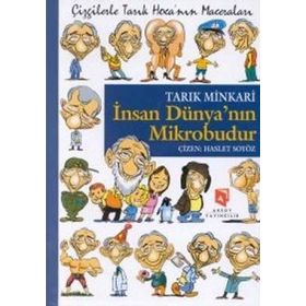 İNSAN DÜNYANIN MIKROBUDUR ÇIZGILERLE TARIK HOCA'NIN MACERALARI - TARIK MINKARI