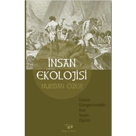 İnsan Ekolojisi - Bilim ve Sanat Yayınları