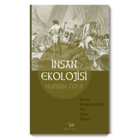 İnsan Ekolojisi - Bilim ve Sanat Yayınları