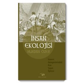 İnsan Ekolojisi - Bilim ve Sanat Yayınları