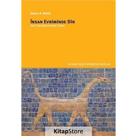 İnsan Evriminde Din - Robert N. Bellah