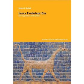 İnsan Evriminde Din - Robert N. Bellah
