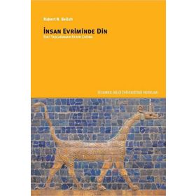 İnsan Evriminde Din - Robert N. Bellah
