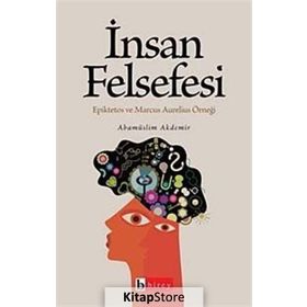 İNSAN FELSEFESI - EBAMÜSLİM AKDEMIR