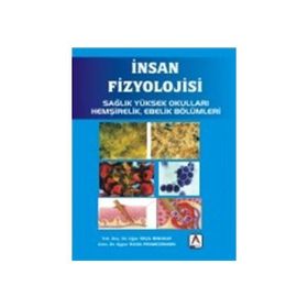 İnsan Fizyolojisi - Jonathan Stamford Daniel McLaughlin David White Francis