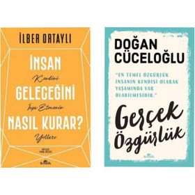 İnsan Geleceğini Nasıl Kurar? - İlber Ortaylı - Gerçek Özgürlük - Doğan Cüceloğlu