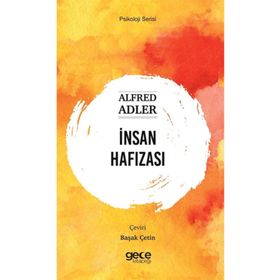 İnsan Hafızası - Alfred Adler