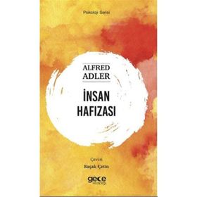 İnsan Hafızası - Alfred Adler