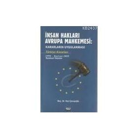İNSAN HAKLARI AVRUPA MAHKEMESI - NAZ ÇAVUŞOĞLU