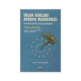 İNSAN HAKLARI AVRUPA MAHKEMESI - NAZ ÇAVUŞOĞLU