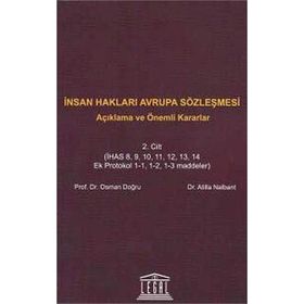 İNSAN HAKLARI AVRUPA SÖZLEŞMESI 2. CILT - ATILLA NALBANT;OSMAN DOĞRU