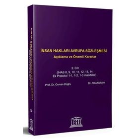 İNSAN HAKLARI AVRUPA SÖZLEŞMESI 2. CILT - ATILLA NALBANT;OSMAN DOĞRU