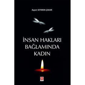 İnsan Hakları Bağlamında Kadın Ekin Yayınevi